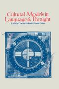 Cultural Models in Language and Thought