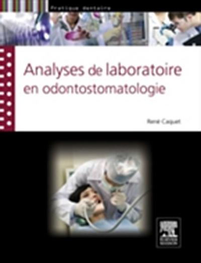 Analyses de laboratoire en odontostomatologie