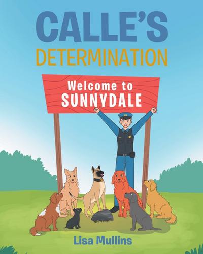 Calle’s Determination