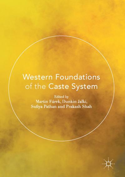 Western Foundations of the Caste System