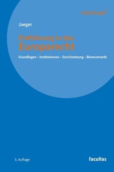 Einführung in das Europarecht