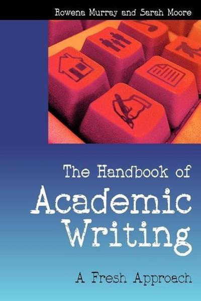 The Handbook of Academic Writing
