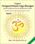 Fortgeschrittene Yoga Übungen - Teil 1