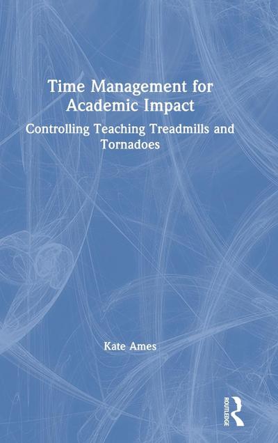 Time Management for Academic Impact