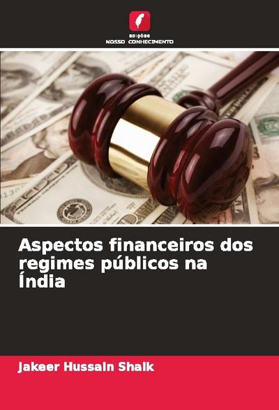 Aspectos financeiros dos regimes públicos na Índia