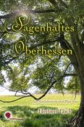 Sagenhaftes Oberhessen