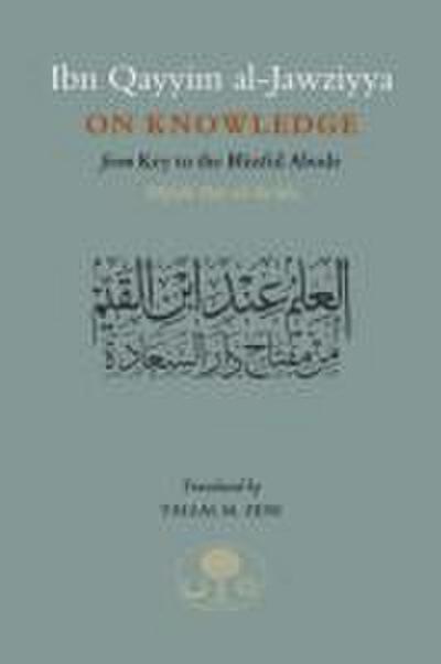 Ibn Qayyim al-Jawziyya on Knowledge