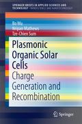 Plasmonic Organic Solar Cells