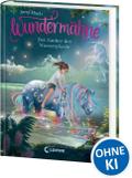 Wundermähne - Der Zauber der Wasserpferde