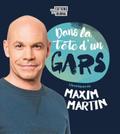 Dans la tête d’un gars