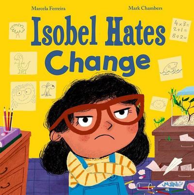 Isobel Hates Change