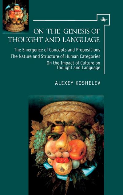 On the Genesis of Thought and Language