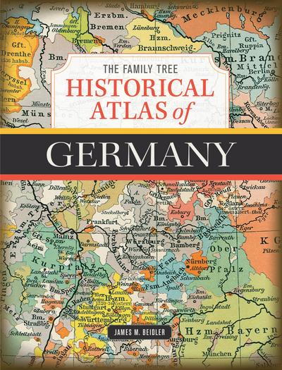 Beidler, J: Family Tree Historical Atlas of Germany
