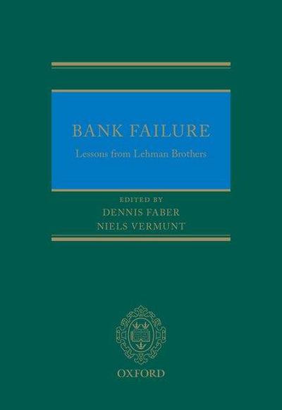 Bank Failure: Lessons from Lehman Brothers