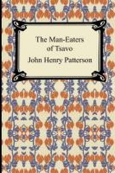 The Man-Eaters of Tsavo