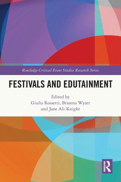 Festivals and Edutainment