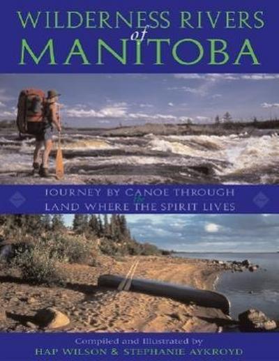 Wilderness Rivers of Manitoba