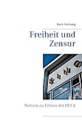 Freiheit und Zensur