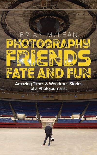 Photography, Friends, Fate, and Fun