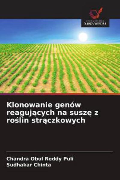 Klonowanie genów reaguj¿cych na susz¿ z ro¿lin str¿czkowych