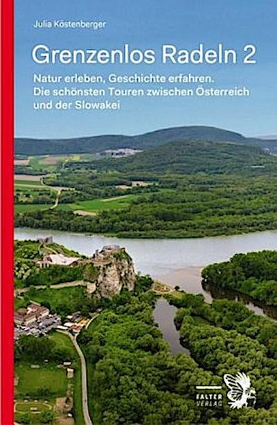 Grenzenlos Radeln. Bd.2