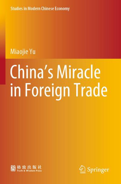 China’s Miracle in Foreign Trade