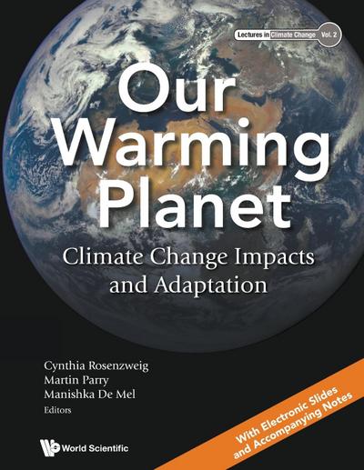 OUR WARMING PLANET