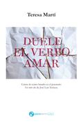 Duele el verbo amar