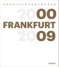 Architekturführer Frankfurt 2000-2009