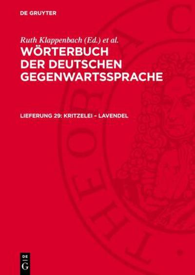Wörterbuch der deutschen Gegenwartssprache, Lieferung 29, Kritzelei - Lavendel