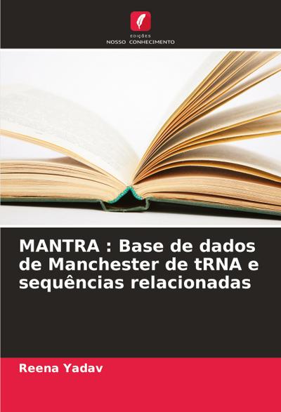 MANTRA : Base de dados de Manchester de tRNA e sequências relacionadas