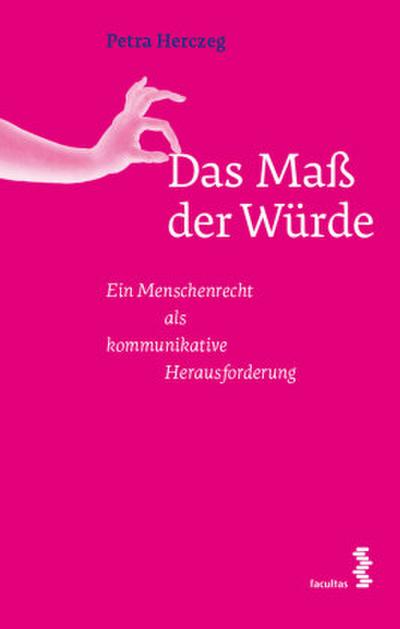 Das Maß der Würde