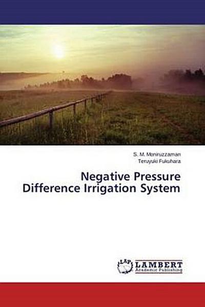 Negative Pressure Difference Irrigation System