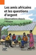 Les amis africains et les questions d’argent