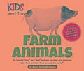 Kids Meet the Farm Animals