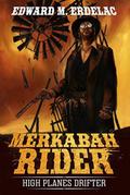 Merkabah Rider: High Planes Drifter