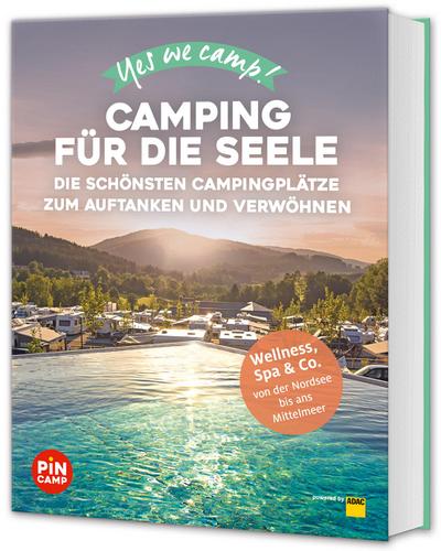 Yes we camp! Camping für die Seele