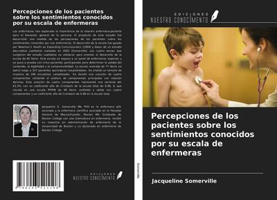 Percepciones de los pacientes sobre los sentimientos conocidos por su escala de enfermeras
