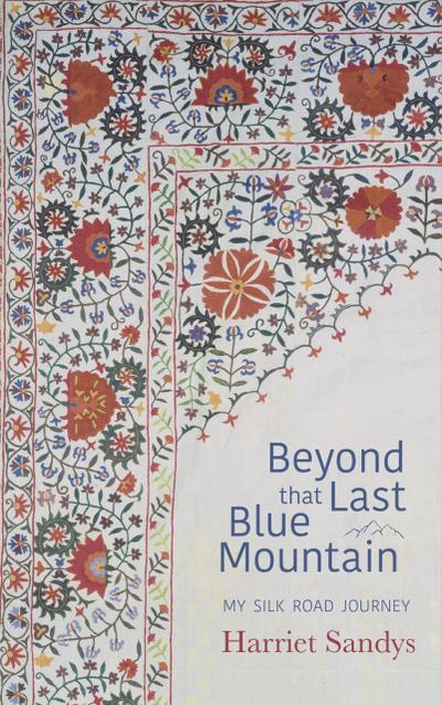 Beyond That Last Blue Mountain