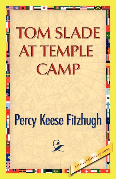 Tom Slade at Temple Camp