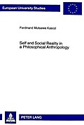 Self and Social Reality in a Philosophical Anthropology