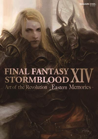 Final Fantasy XIV: Stormblood -- The Art of the Revolution -Eastern Memories