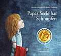 Papas Seele hat Schnupfen