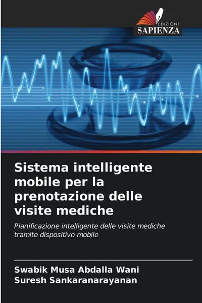 Sistema intelligente mobile per la prenotazione delle visite mediche