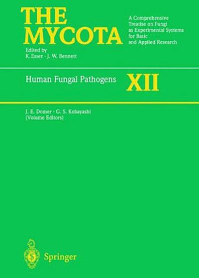 The Mycota Human Fungal Pathogens