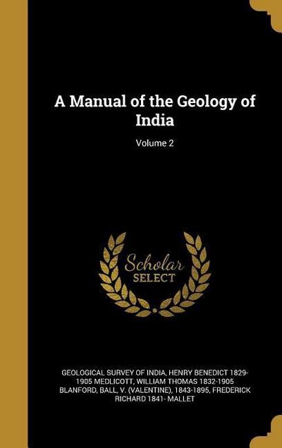 MANUAL OF THE GEOLOGY OF INDIA