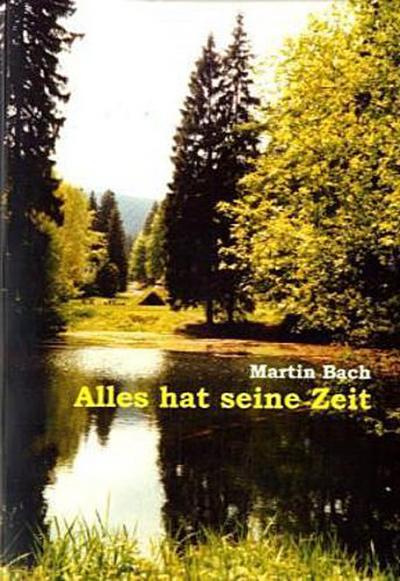 Alles hat seine Zeit
