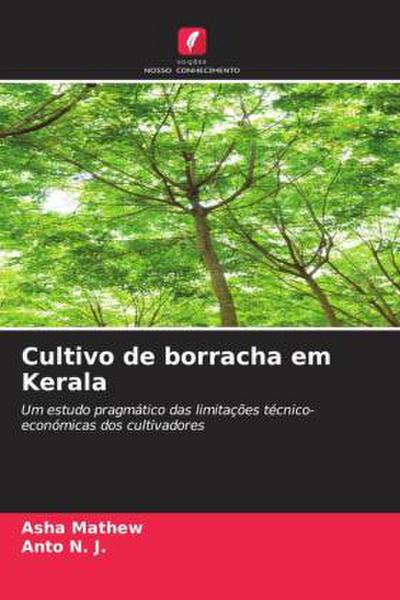 Cultivo de borracha em Kerala