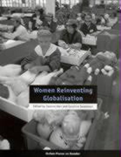 Women Reinventing Globalisation