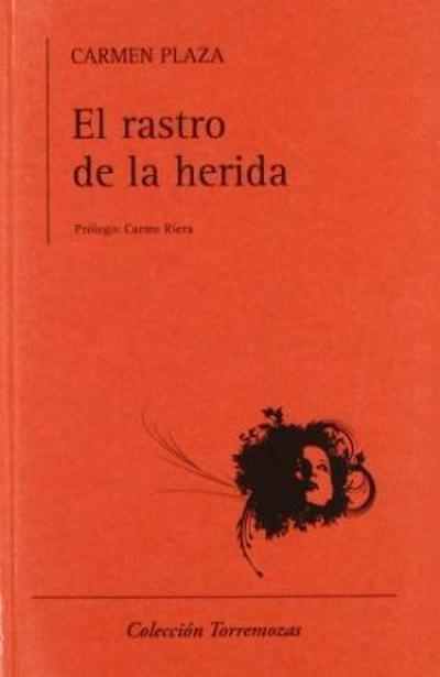 El rastro de la herida